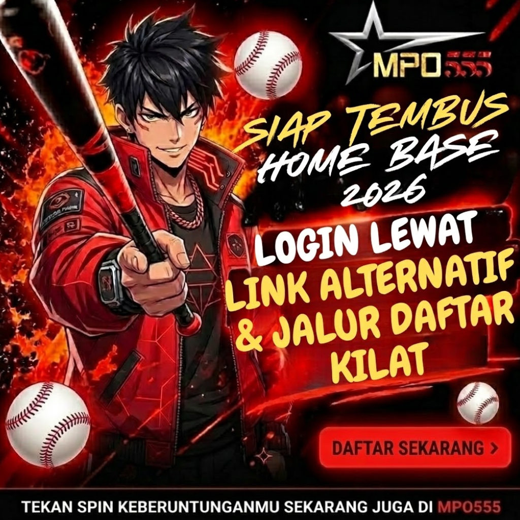 MPO555 Siap Tembus Home Base 2026 Lewat Link Alternatif, Pintu Login & Jalur Daftar Kilat